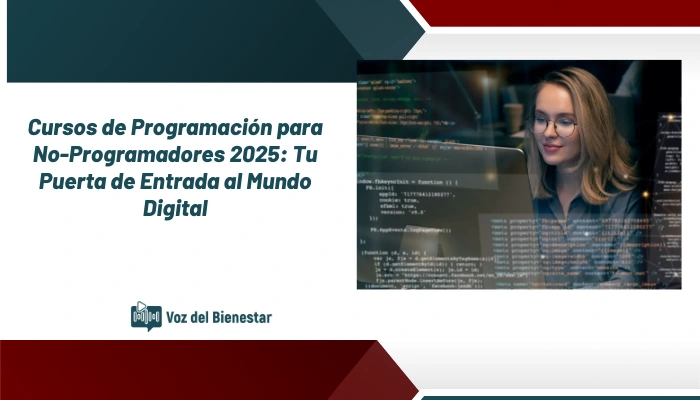 Cursos de Programación para No-Programadores 2025: Tu Puerta de Entrada al Mundo Digital