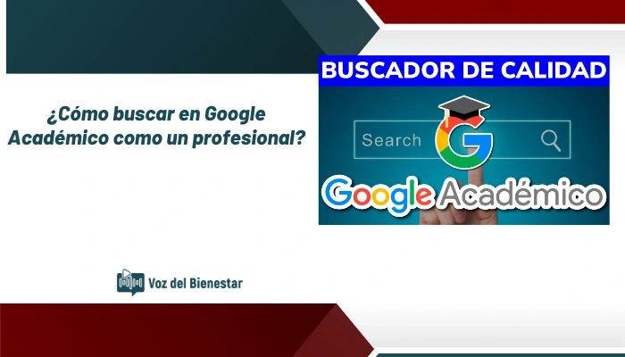 ¿Cómo buscar en Google Académico como un profesional?