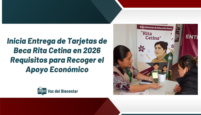 Inicia Entrega de Tarjetas de Beca Rita Cetina en 2026: Requisitos para Recoger el Apoyo Económico