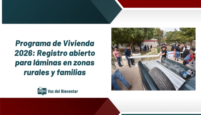 Programa de Vivienda 2026: Registro abierto para láminas en zonas rurales y familias