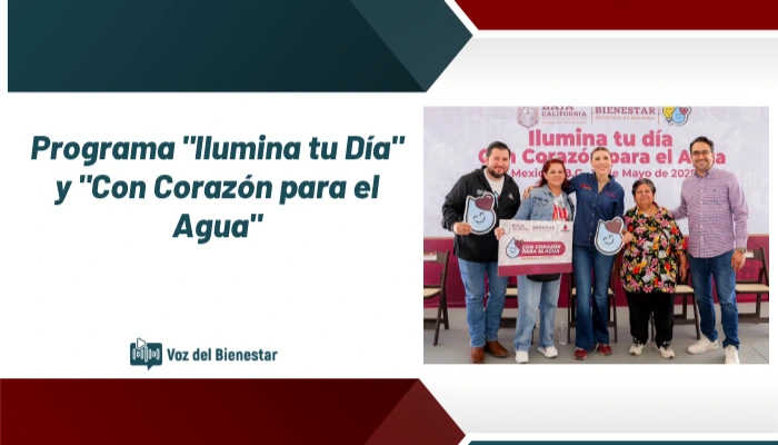 Programa "Ilumina tu Día" y "Con Corazón para el Agua"