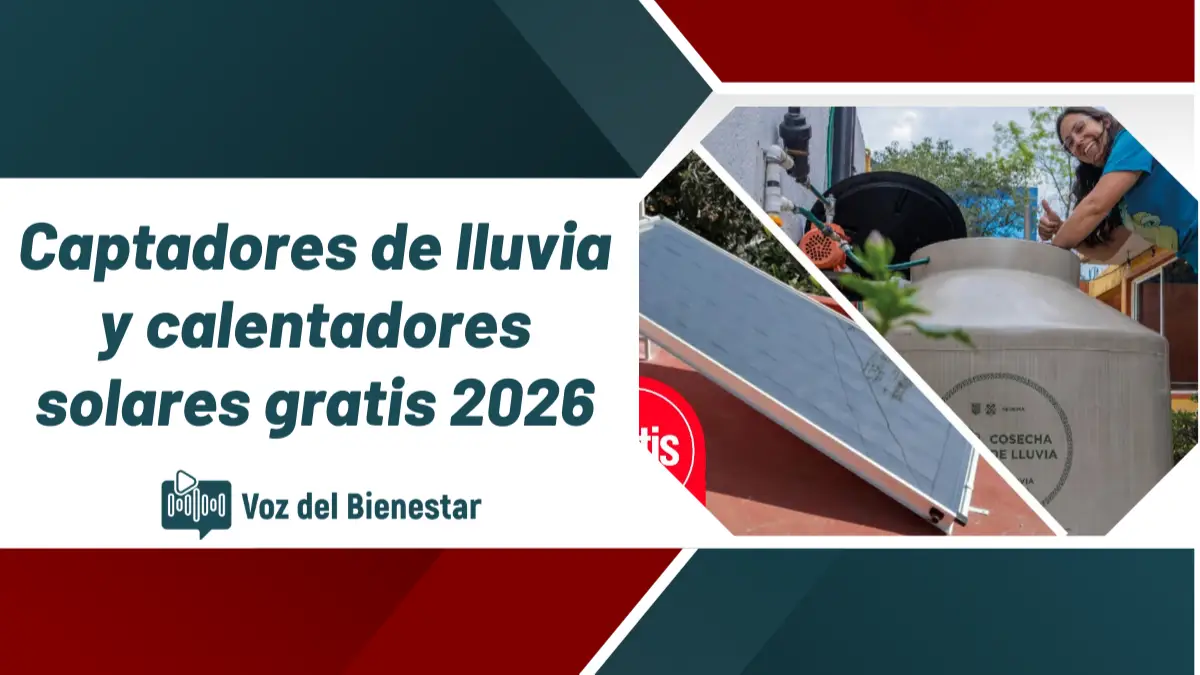 Captadores de lluvia y calentadores solares gratis 2026